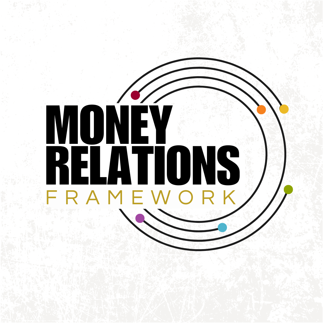 MONEY RELATION FRAMEWORK